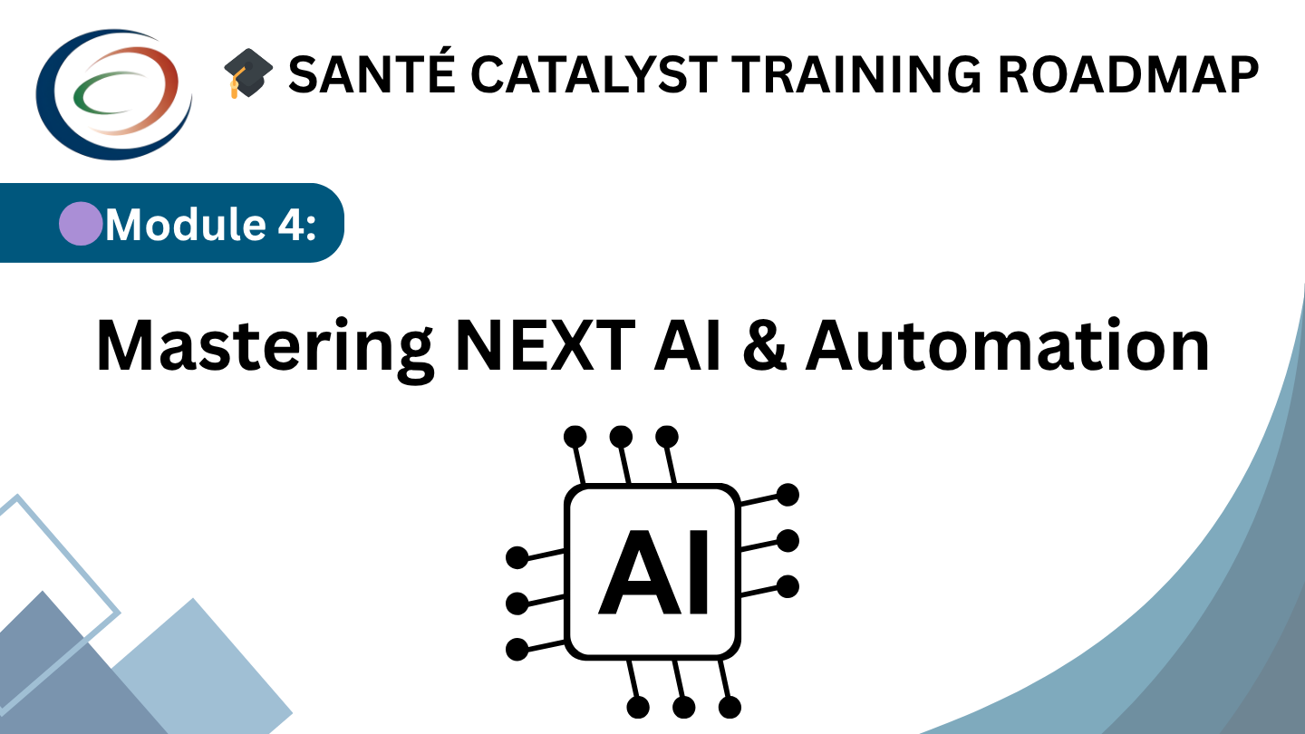 🟣 MODULE 4: Mastering NEXT AI & Automation